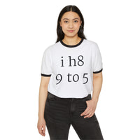 i h8 9 to 5 tee
